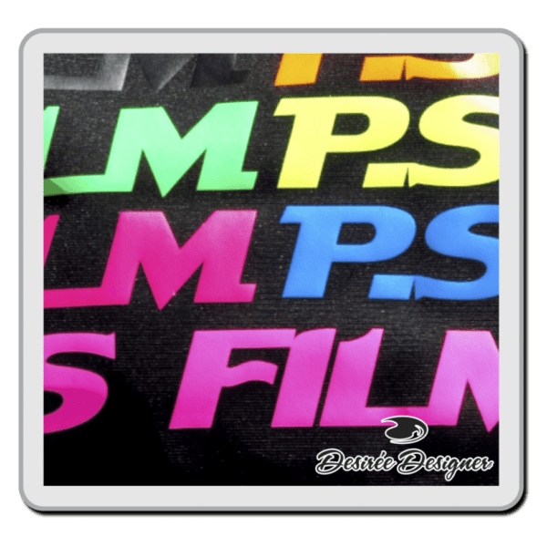 Personalização com P.S. Filme Fluorescente